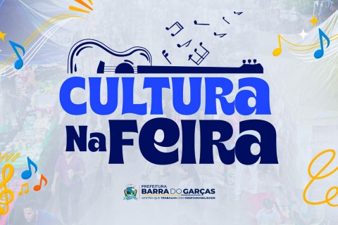 *Feira do Nova Barra recebe programação cultural nesta quinta-feira (13)* 🎶💃