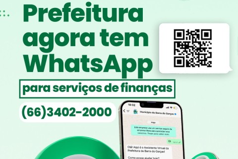 *Prefeitura de Barra do Garças disponibiliza WhatsApp para serviços de finanças* 📲📃💰