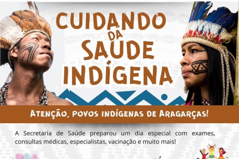 Cuidando da Saúde Indígena: Atendimento para Nossa Gente! Atenção, Povos Indígenas de Aragarças!